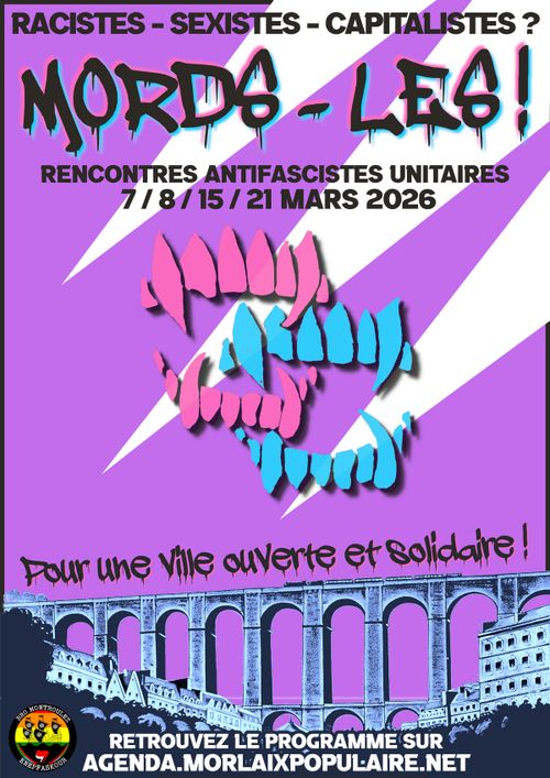 MORDS-LES! Rencontres Antifascistes Unitaires