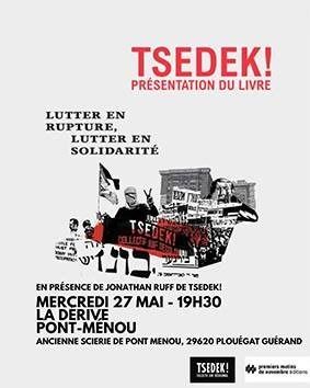 Présentation du livre de Tsedek ""LUTTER EN RUPTURE, LUTTER EN SOLIDARITÉ" 